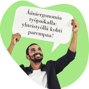 Ääniergonomia: Tiedosta tekijät, tee viisaampia valintoja äänesi hyväksi